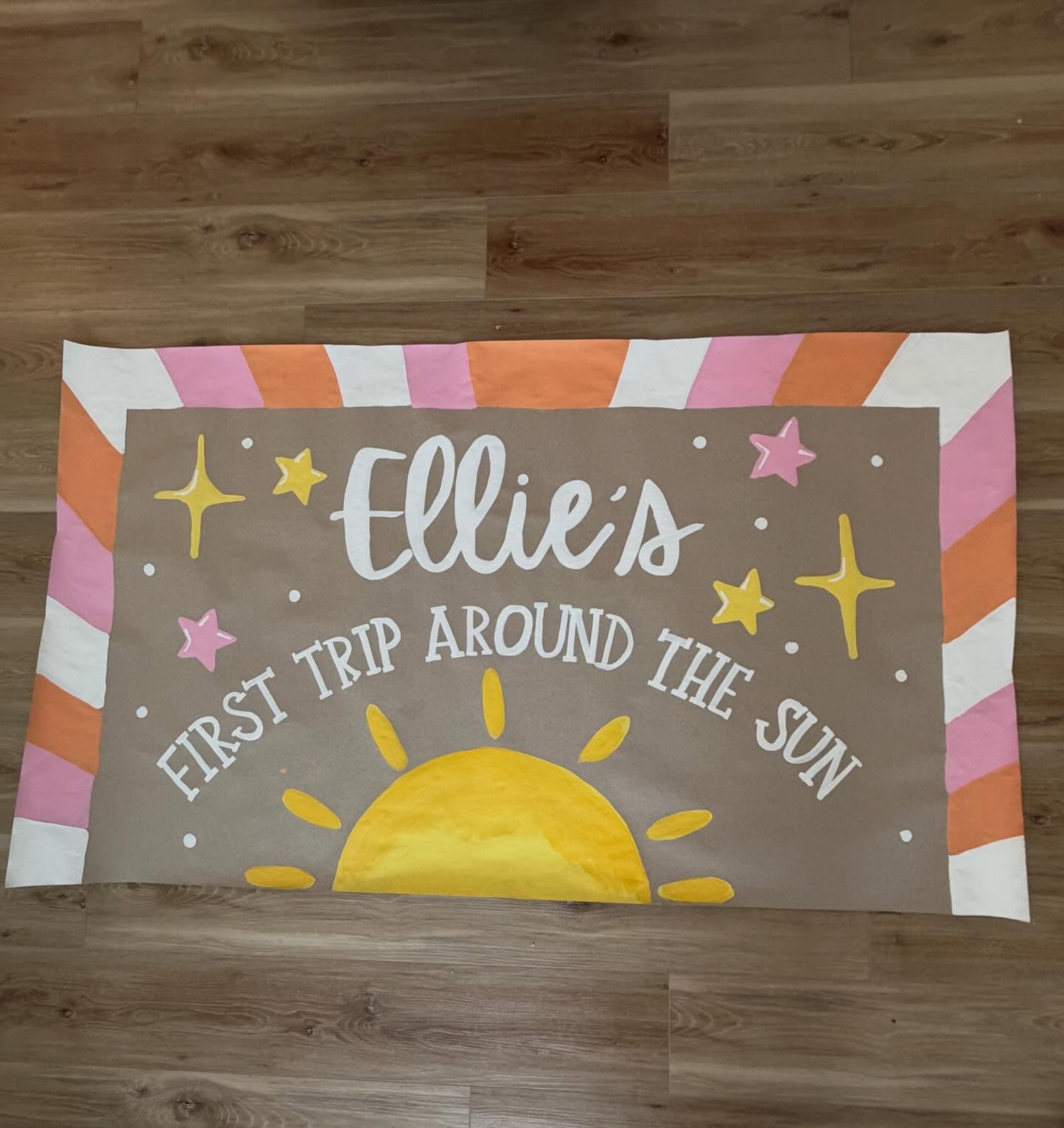 Ellie's first trip around the sun custom banner